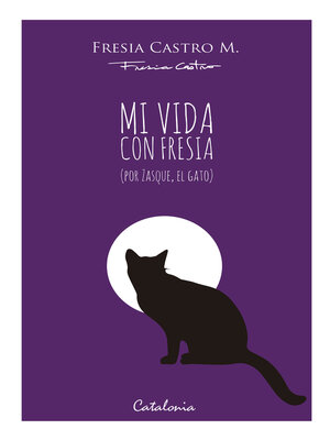 cover image of Mi vida con Fresia
